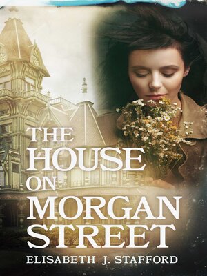 cover image of The House On Morgan Street: Secrets, Lies, and Murder